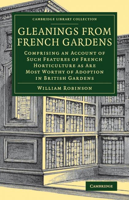 GLEANINGS FROM FRENCH GARDENS