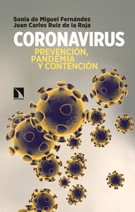 CORONAVIRUS. PREVENCIÓN, PANDEMIA Y CONTENCIÓN