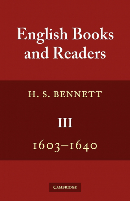 ENGLISH BOOKS AND READERS 1603 1640