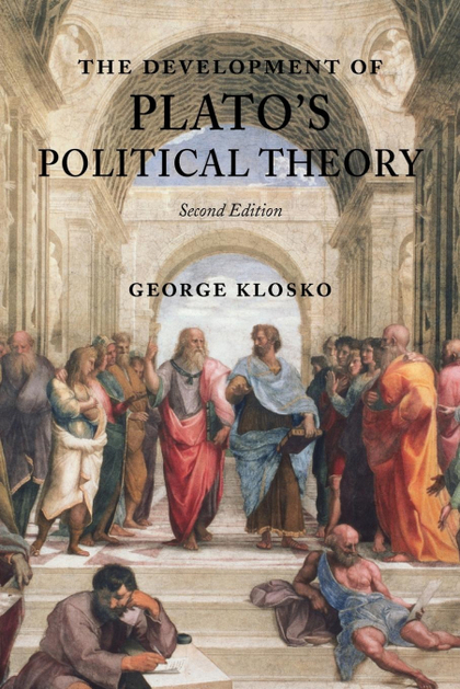 THE DEVELOPMENT OF PLATO'S POLITICAL THEORY SECOND EDITION