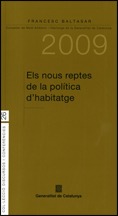 NOUS REPTES DE LA POLÍTICA D'HABITATGE/ELS