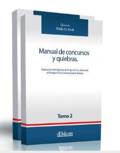 MANUAL DE CONCURSOS Y QUIEBRAS (2 TOMOS)