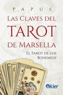 LAS CLAVES DEL TAROT DE MARSELLA. EL TAROT DE LOS BOHEMIOS
