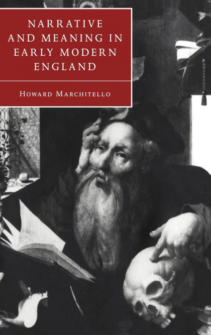 NARRATIVE AND MEANING IN EARLY MODERN ENGLAND