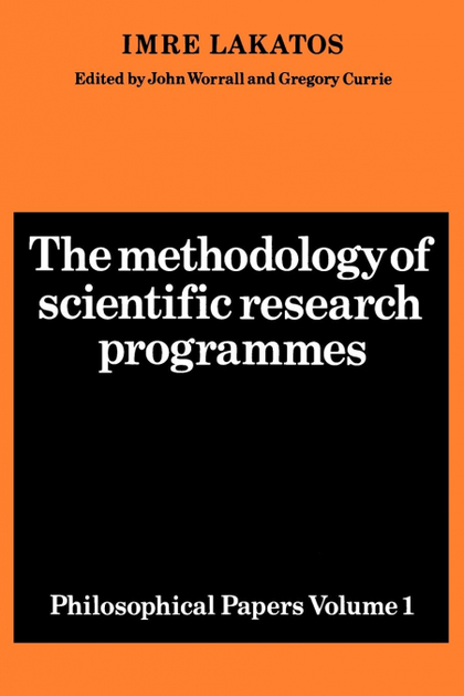 THE METHODOLOGY OF SCIENTIFIC RESEARCH PROGRAMMES