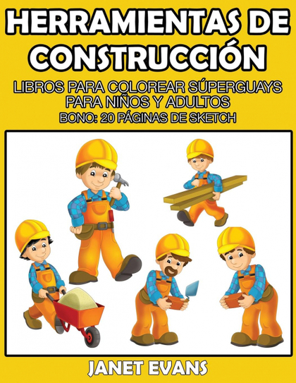 HERRAMIENTAS DE CONSTRUCCION