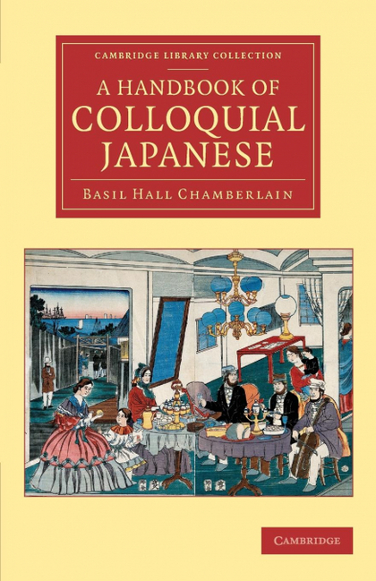 A HANDBOOK OF COLLOQUIAL JAPANESE
