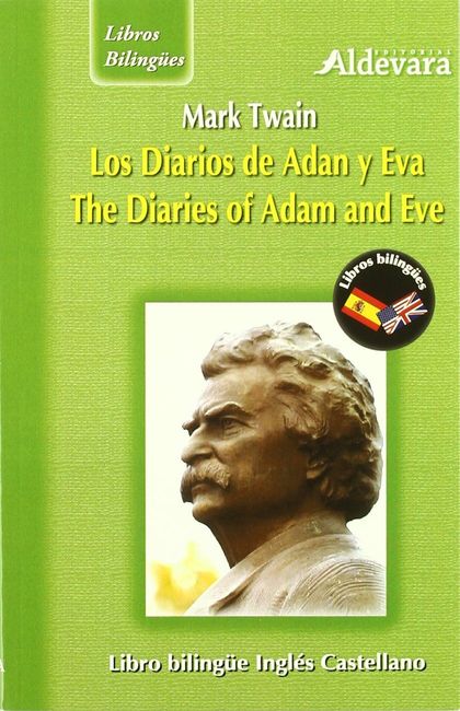 LOS DIARIOS DE ADÁN Y EVA = ADAM AND EVE'S DIARIES