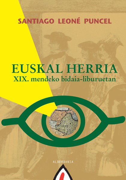 EUSKAL HERRIA XIX. MENDEKO BIDAIA-LIBURUETAN