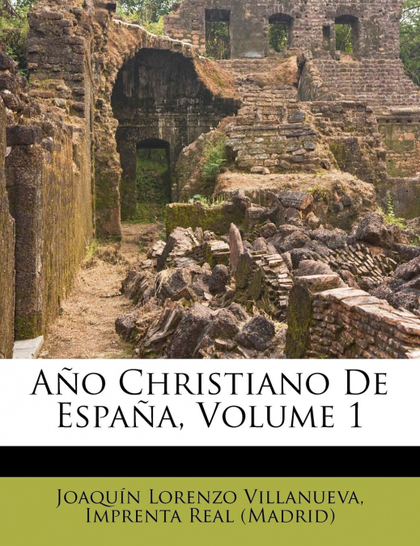 A O CHRISTIANO DE ESPA A, VOLUME 1