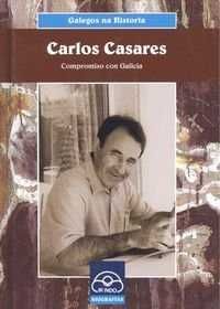 * GALEGOS NA HISTORIA. CARLOS CASARES