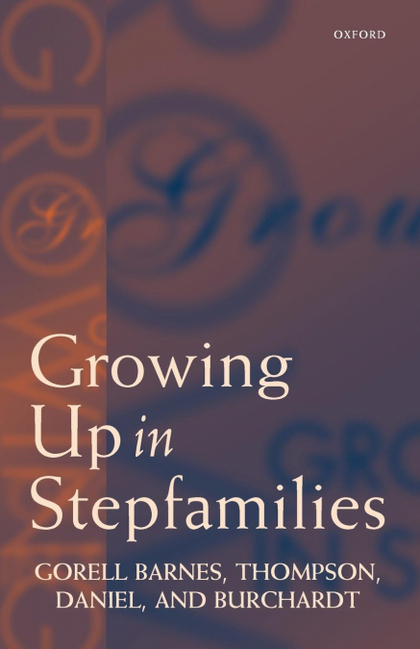 GROWING UP IN STEPFAMILIES