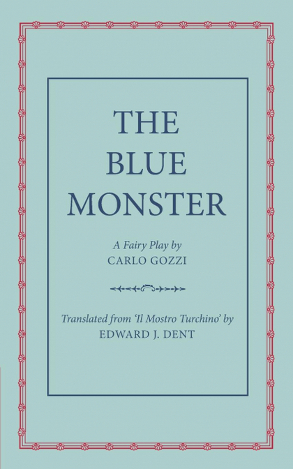 THE BLUE MONSTER (IL MOSTRO TURCHINO)