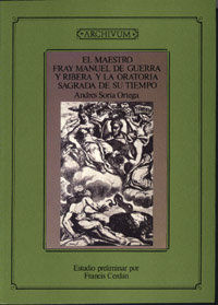 MAESTRO FRAY MANUEL GUERRA RIBERA ORATORIA SAGRADA SU TIEMPO