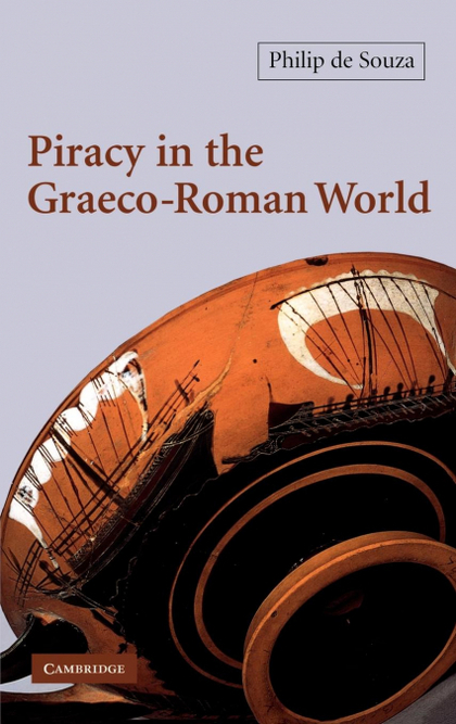 PIRACY IN THE GRAECO-ROMAN WORLD