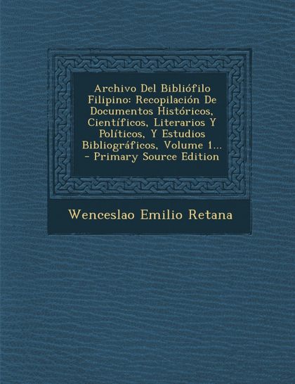 ARCHIVO DEL BIBLIÓFILO FILIPINO