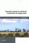 OPERACIÓN Y PUESTA EN SERVICIO DE INSTALACIONES DE ENERGÍA EÓLICAS