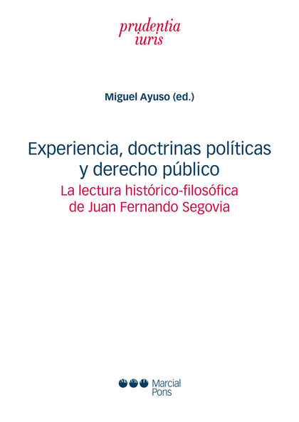 EXPERIENCIA, DOCTRINAS POLITICAS Y DERECHO PUBLICO