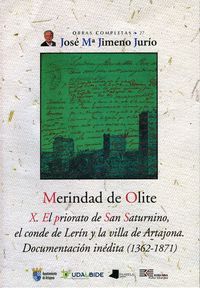 MERINDAD DE OLITE. X. EL PRIORATO DE SAN SATURNINO, EL CONDE DE LERÊN Y LA VILLA