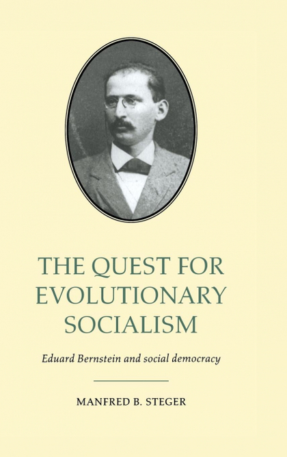 THE QUEST FOR EVOLUTIONARY SOCIALISM