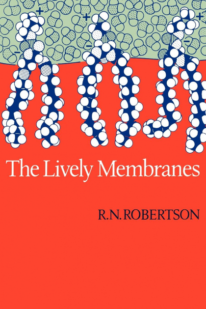 LIVELY MEMBRANES