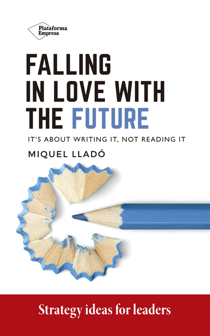 FALLING IN LOVE WITH THE FUTURE.