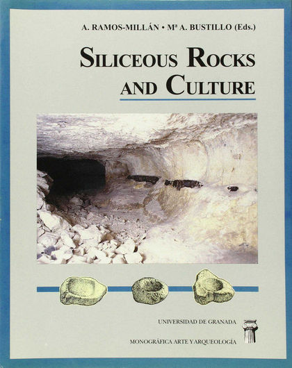 SILICEOUS ROCKS AND CULTURE