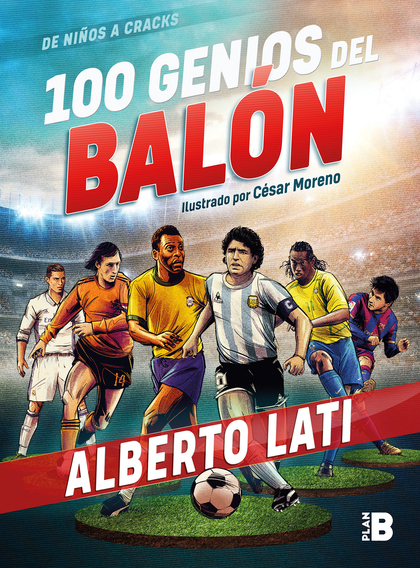 100 genios del balón: Edición especial