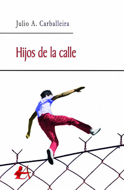 HIJOS DE LA CALLE