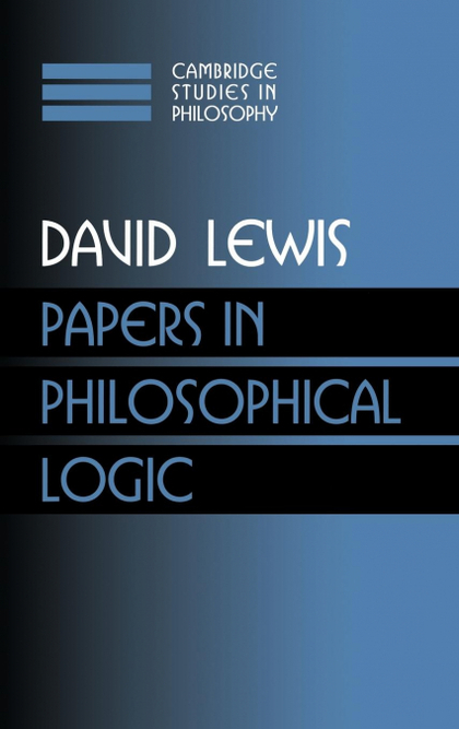 PAPERS IN PHILOSOPHICAL LOGIC