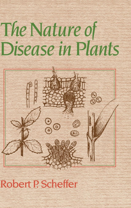 THE NATURE OF DISEASE IN PLANTS
