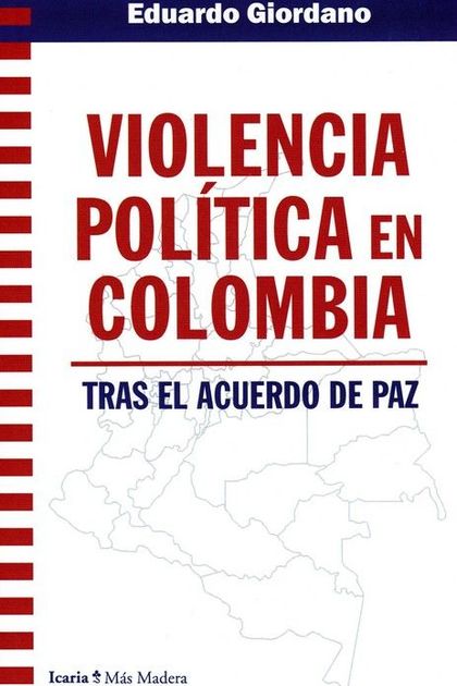 VIOLENCIA POLITICA EN COLOMBIA