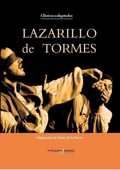 LAZARILLO DE TORMES.