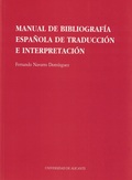 MANUAL DE BIBLIOGRAFIA ESPAÑOLA DE TRADUCCION