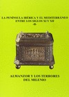 LA PENÍNSULA IBÉRICA Y EL MEDITERRANEO ENTRE LOS SIGLOS XI Y XII (II): ALMANZOR