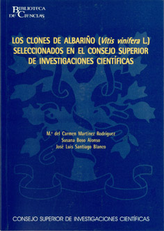 LOS CLONES DE ALBARIÑO (VITIS VINIFERA L.) SELECCIONADOS EN EL CONSEJO SUPERIOR