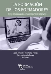 LA FORMACIÓN DE LOS FORMADORES. RETOS DE LA EDUCACIÓN EN CONTEXTOS EMERGENTES