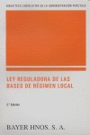 LEY REGULADORA DE LAS BASES DE RÉGIMEN LOCAL
