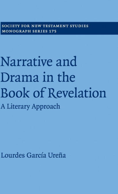 NARRATIVE AND DRAMA IN THE BOOK OF REVELATION