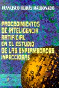 PROCEDIMIENTOS DE INTELIGENCIA ARTIFICIAL EN EL ESTUDIO DE LAS ENFERMEDADES INFE