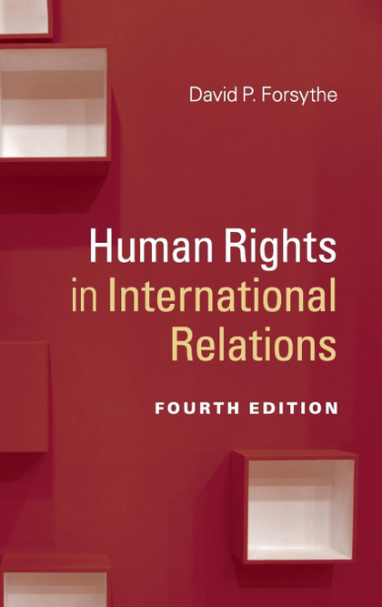 HUMAN RIGHTS IN INTERNATIONAL RELATIONS