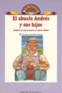 EL ABUELO ANDRÉS Y SUS HIJOS