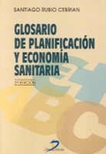 GLOSARIO DE PLANIFICACIÓN Y ECONOMÍA SANITARIA. 2A ED.
