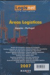 LOGISNET 2007: ÁREAS, PRODUCTOS Y SERVICIOS LOGÍSTICOS