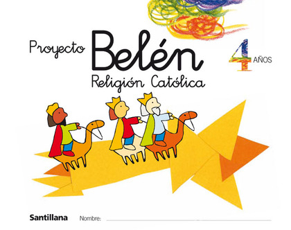 RELIGION CATOLICA 4 AÑOS PROYECTO BELEN