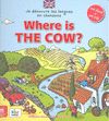 WHERE IS THE COW