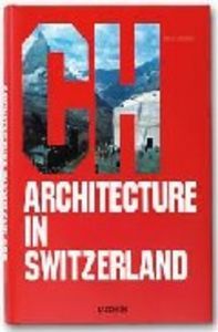 ARCHITECTURE IN SWITZERLAND (IEP).
