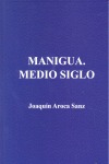 MANIGUA. MEDIO SIGLO