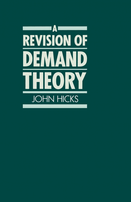 A REVISION OF DEMAND THEORY