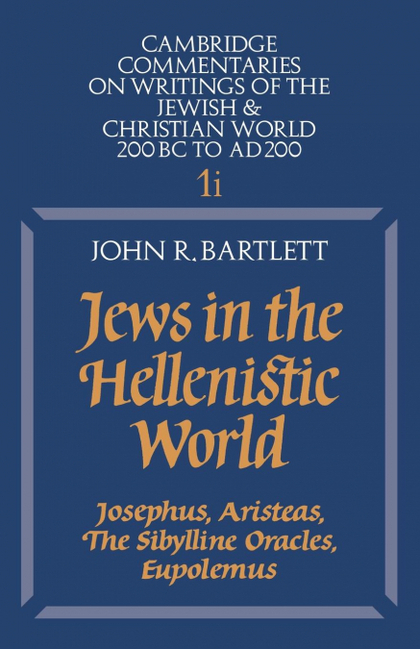 JEWS IN THE HELLENISTIC WORLD